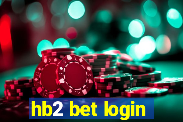 hb2 bet login